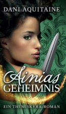 Ainias Geheimnis