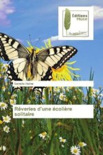 Rêveries d'une écolière solitaire