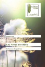 Les Rêves de chêne