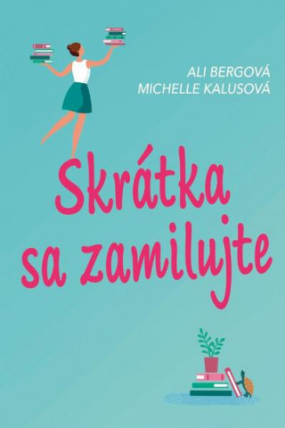 Skrátka sa zamilujte