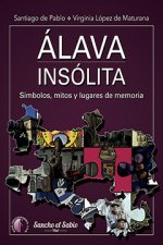 ÁLAVA INSÓLITA
