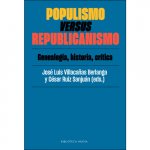 POPULISMO VERSUS REPUBLICANISMO