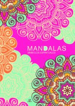 MANDALAS. SÍMBOLOS ESPIRITUALES