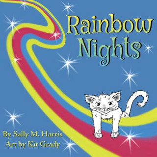 Rainbow Nights