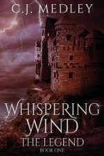 Whispering Wind the Legend