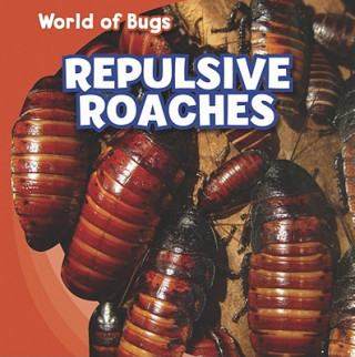 Repulsive Roaches