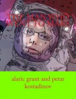 The man who went to mars