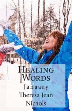 Healing Words: January