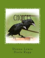 Choices