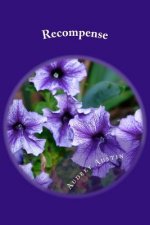 Recompense: a novella