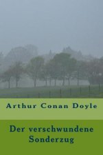 Der verschwundene Sonderzug