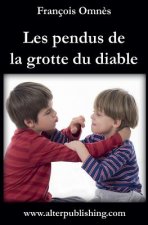Les pendus de la grotte du diable