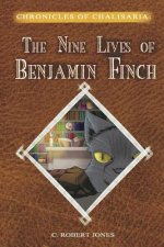 The Nine Lives of Benjamin Finch