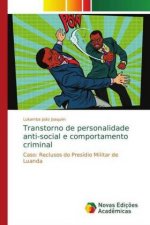 Transtorno de personalidade anti-social e comportamento criminal