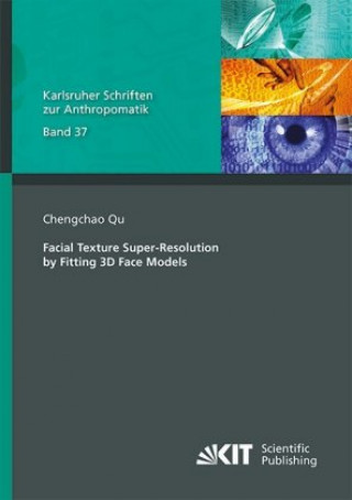 Facial Texture Super-Resolution by Fitting 3D Face Models