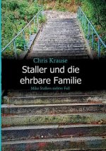 Staller und die ehrbare Familie
