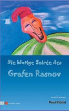 blutige Soiree des Grafen Rasnov