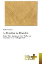 Le Paradoxe de l'Invisible