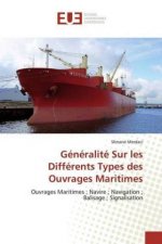 Generalite Sur les Differents Types des Ouvrages Maritimes