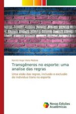 Transg?neros no esporte: uma analise das regras