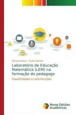 Laboratorio de Educacao Matematica (LEM) na formacao do pedagogo