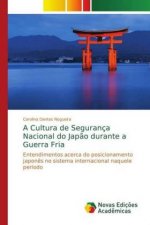 Cultura de Seguranca Nacional do Japao durante a Guerra Fria