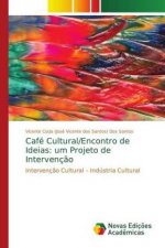 Cafe Cultural/Encontro de Ideias