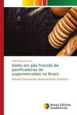 Sodio em pao frances de panificadoras de supermercados no Brasil