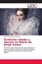 Erotismo velado y decoro en Maria de Jorge Isaacs
