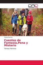 Cuentos de Fantasia, Pena y Misterio
