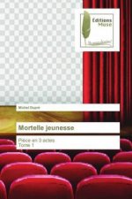 Mortelle jeunesse