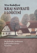 Kraj návratů i loučení