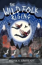 Wild Folk Rising
