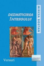 Dezmeticirea Intregului: Versuri