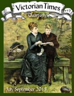 Victorian Times Quarterly #17