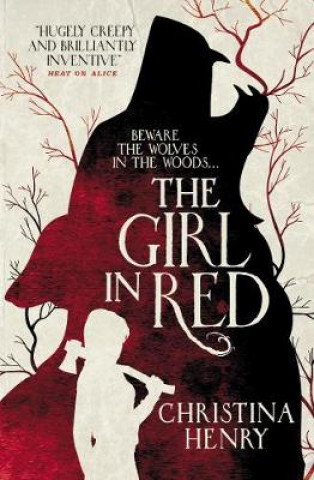 Girl in Red (Christina Henry)(Brožovaná)