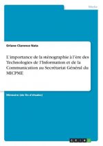 L' importance de la sténographie ? l'?re des Technologies de l'Information et de la Communication au Secrétariat Général du MICPME