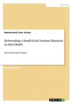 Rebranding a Small-Scale Tourism Business in Abu Dhabi