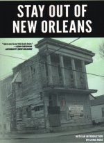 Stay Out of New Orleans: Strange Stories