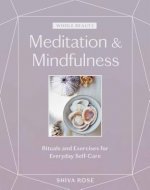 Whole Beauty: Meditation & Mindfulness