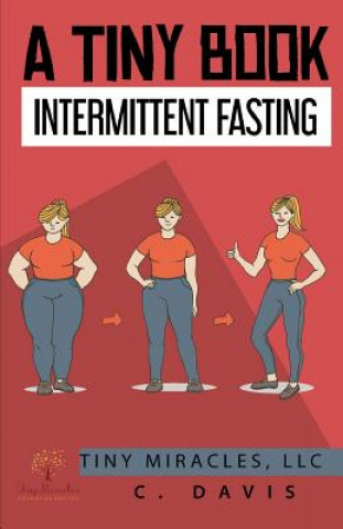 A Tiny Book: Intermittent Fasting