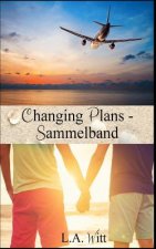 Changing Plans - Sammelband