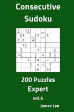 Consecutive Sudoku Puzzles - Expert 200 vol. 4