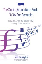Singing Accountant's Guide To Tax And Accounts