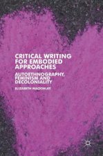 Critical Writing for Embodied Approaches