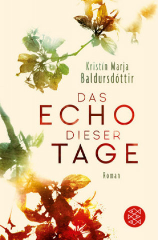 Das Echo dieser Tage