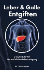 Leber & Galle Entgiften