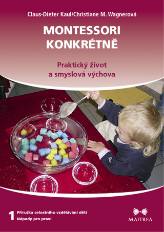 Montessori konkrétně 1