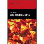 CALIU SOTA LES CENDRES