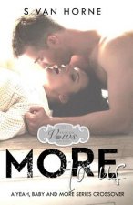 More To Us: Passion Vows and Babies World: More Series Novella